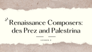 2 Renaissance Composers