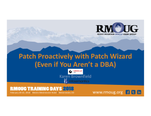 BrownfieldPatch Proactively with Patch Wizard Even if You Are Not a DBA