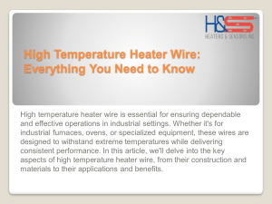 High Temperature Heater Wire: Everything You Need to Know