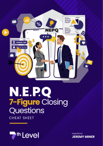 NEPQ-7-Figure-Closing-Questions-Cheat-Sheet-Revamped