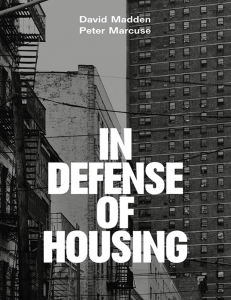 In Defense of Housing The Politics of Crisis