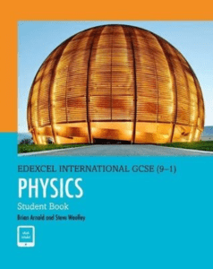 Edexcel International GCSE (9-1) Physics Double Award Student Book