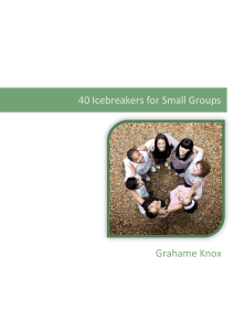40 Icebreakers for Small Groups from Grahame Knox