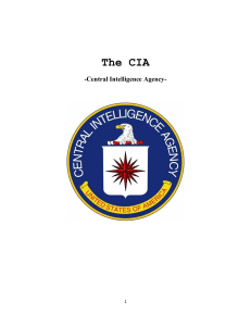 The CIA (Project MKUltra, Project Stargate, The OSS)