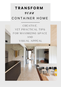 Transform Your Container Home