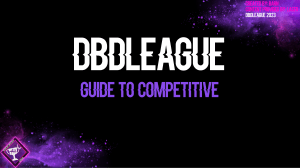 DBD Competitive Guide V1.0