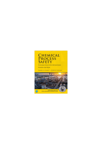 daniel-crowl-joseph-louvar-chemical-process-safety -fundamentals-with-applications-international-series-in-the-physical-and-chemical-engineering-sciences-pearson-2020