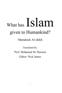 What has Islam given to Humankind