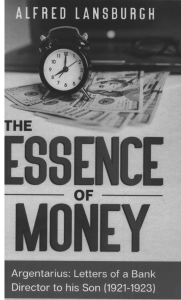  OceanofPDF.com The Essence of Money - Alfred Lansburgh