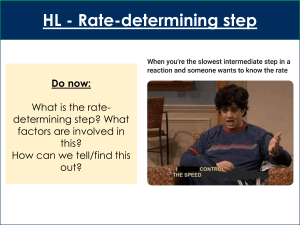 L 3 - Rate determining step (SN1 & SN2)