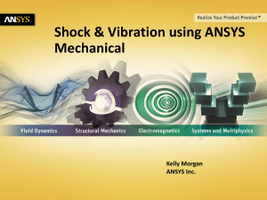 Shock and Vibration using ANSYS Mechanic