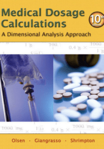 Medical Dosage Calculations A Dimensional Analysis Approach, Updated Edition, 10th edition