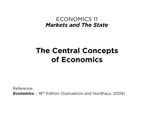 The Central Concepts of Economics