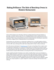 Baking Brilliance The Role of Benchtop Ovens in Modern Restaurants