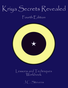 J.C. Stevens - Kriya Secrets Revealed  Complete Lessons and Techniques (2013, CreateSpace) - libgen.li
