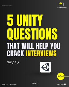 5 Unity related Interview questions and answers 