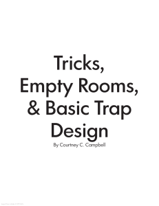 Tricks Empty Rooms and Basic Trap Design
