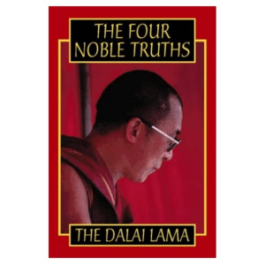 The Dalai Lama - The Four Noble Truths  -Thorsons (1998) copy