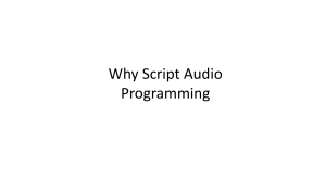Why Script Audio Programming