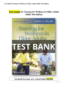 Nursing for Wellness in Older Adults Miller 9th Edition test bank