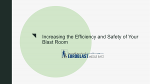 Increasing Efficiency and Safety in Your Blast Room
