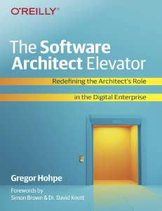 The Software Architect Elevator  Transforming Enterprises with Technology and Business Architecture
