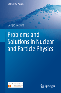 Petrera ProblemsAndSolutionsInNuclearAndParticlePhysics