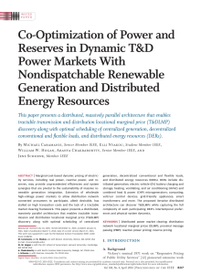 Co-Optimization of Power and Reserves in Dynamic TampD Power Markets With Nondispatchable Renewable Generation and Distributed Energy Resources