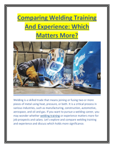 Welding Training Or Experience: Understanding The Basics