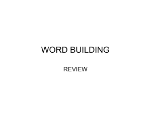 Medical Terminology 111 Word Building Review