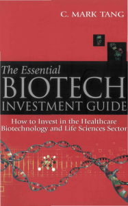 The Essential Biotech Investment Guide How to Invest in the Healthcare Biotechnology  Life Sciences