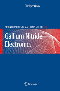 (Springer Series in Materials Science 96) Rüdiger Quay (auth.) - Gallium Nitride Electronics-Springer-Verlag Berlin Heidelberg (2008)