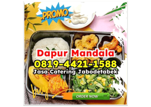 LEZAT! WA 0819-4421-1588 Catering 10 Ribu Depok Tugu Dapur Mandala