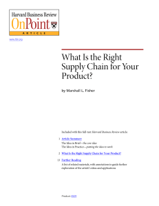 What is the Right Supply Chain for Your Product