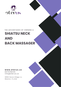 The Advantages of Owning a Shiatsu Neck and Back Massager