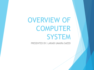 Overview of computer system