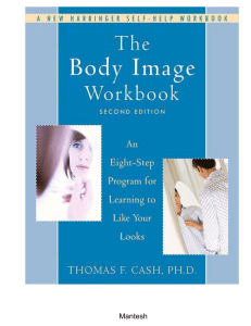172152145-The-Body-Image-Workbook-an-Eight-Step-Program-for-Learning-to-Like-Your-Looks