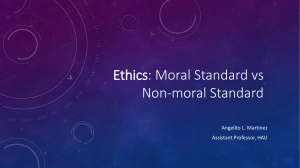 ethics moral standard  dilemma culture freedom