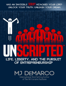UNSCRIPTED Life, Liberty, and the Pursuit of Entrepreneurship by
