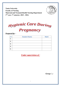hygenic care during pregnancy