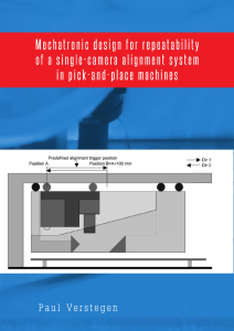 Thesis Mechatronic Design for Repeatability of a Single-Camera Alignment System in Pick-and-Place Machines