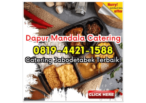 LEZAT! HP 0819-4421-1588 Catering Lalapan Depok Pangkalan Jati Dapur Mandala