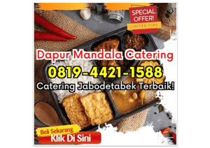 MANTAB! HP 0819-4421-1588 Catering Makanan Harian Depok Krukut Dapur Mandala