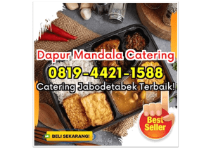 NIKMAT! HP 0819-4421-1588 Catering Makanan Sehat Terdekat Depok Dapur Mandala