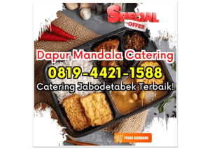 NIKMAT! HP 0819-4421-1588 Catering Mewah Depok Rangkapan Jaya Dapur Mandala