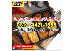 PROMO! HP 0819-4421-1588 Catering Mingguan Terdekat Depok Bedahan Dapur Mandala