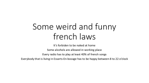 Some weird and funny french laws