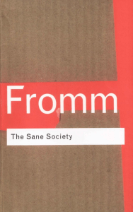 Fromm, Erich - Sane Society, The (Routledge, 2002)