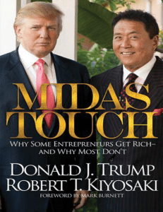 D. Trump, R. Kiyosaki - Midas Touch