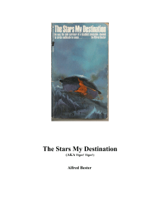 Alfred Bester - The Stars My Destination
